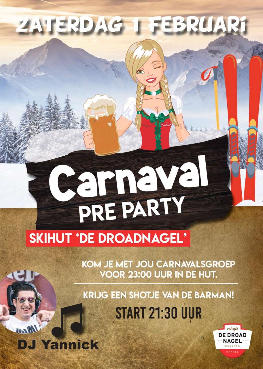 Haarle - Carnaval pre party in skihut de Droadnagel