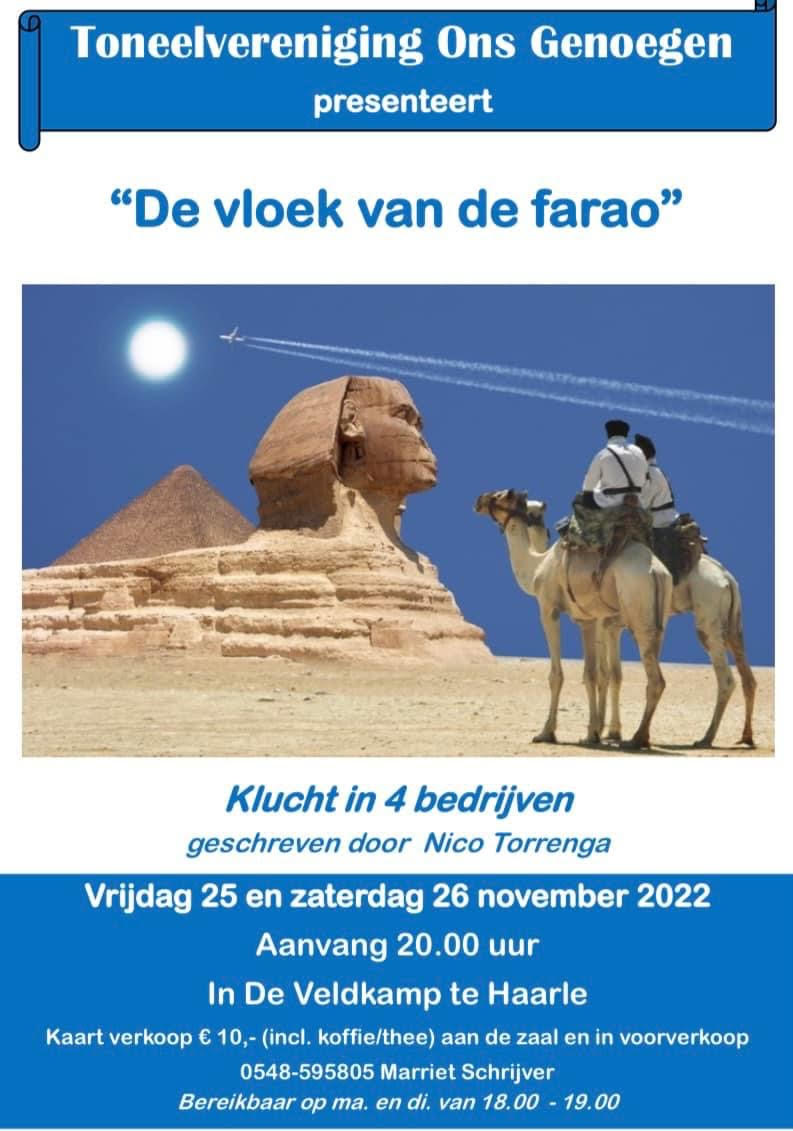 Haarle - Toneelvereniging Ons Genoegen presenteert ‘De vloek van de farao’ 